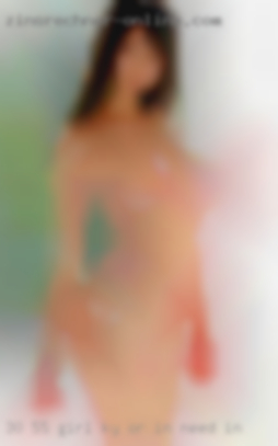 30-55 girl KY or IN need in pleasure near Culpeper.