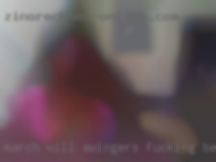 March will swingers fucking be the most loving wife!